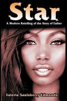 Star: A Modern Retelling of the Story of Esther 0692577068 Book Cover
