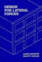 Design for Lateral Forces 0471848891 Book Cover