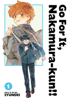 Go For It, Nakamura-kun!! Vol. 1 (New Edition Rerelease) B0DZN1W251 Book Cover
