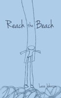 Reach the Beach 1463695594 Book Cover