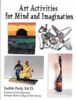 Art Activities for Mind and Imagination 0974611921 Book Cover