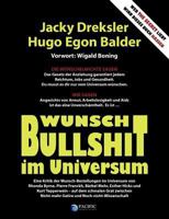 Wunsch-Bullshit Im Universum 3981201582 Book Cover