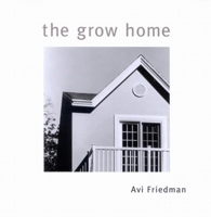 The Grow Home 0773521682 Book Cover