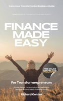 Finance Made Easy For Transformerpreneurs: Simple Lifestyle Transformation Business Money Management and Holistic Profitable Pricing 1099329760 Book Cover