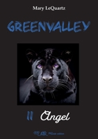 GREENVALLEY 2 - Angel (French Edition) B0G1HZ81VW Book Cover