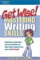 Get Wise! Mastering Writing Skills 0768910781 Book Cover