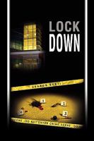 Lock Down 1450062733 Book Cover