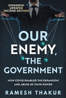 Our Enemy The Government 2nd Edition 1763884570 Book Cover