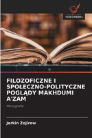 Filozoficzne I Spoleczno-Polityczne PoglĄdy Makhdumi A'Zam 6206749347 Book Cover