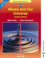 Waves and Our Universe (Nelson Advanced Science) 0748776656 Book Cover