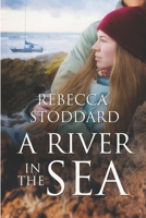 A River In The Sea B09NRHHJ7L Book Cover