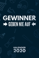 Kalender 2020: A5 Bodybuilding Terminplaner f�r Muskelmann mit DATUM - 52 Kalenderwochen f�r Termine & To-Do Listen - Gewinner geben nie auf Terminkalender Workout Jahreskalender Gewichtheber 1650137745 Book Cover