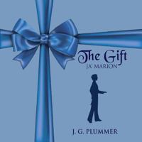 The Gift: Ja'marion 069206589X Book Cover