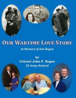 Our Wartime Love Story 1595986286 Book Cover