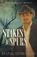 Stakes & Spurs (Venom Valley) B0CVNPBLMG Book Cover
