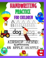 HANDWRITING PRACTICE FOR CHILDREN B097XH4133 Book Cover