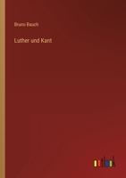 Luther und Kant 3368403184 Book Cover