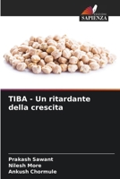 TIBA - Un ritardante della crescita (Italian Edition) 6200328307 Book Cover