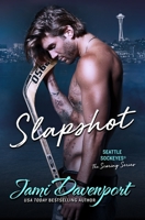 Slapshot: A Seattle Sockeyes Novel B0BF2ZR33H Book Cover