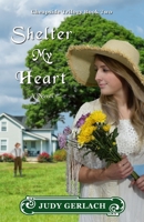 Shelter My Heart 1092421300 Book Cover