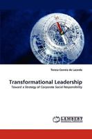 Transformational Leadership: Toward a Strategy of Corporate Social Responsibility 3838366204 Book Cover