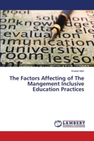 The Factors Affecting of The Mangement Inclusive Education Practices 3659623571 Book Cover