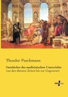 Geschichte Des Medizinischen Unterrichts 1017981817 Book Cover