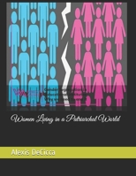 Women Living in a Patriarchal World B08XS5VB12 Book Cover