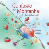 Confusão na montanha 8538092804 Book Cover