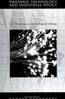 Photonic Technology and Industrial Policy: U.S. Responses to Technological Change 0791411826 Book Cover