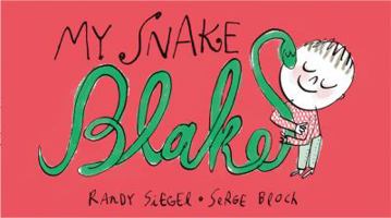 My Snake Blake 1596435844 Book Cover