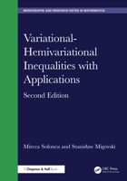 Variational-Hemivariational Inequalities with Applications (Chapman & Hall/CRC Monographs and Research Notes in Mathematics) 1032587164 Book Cover