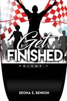 Get Finished Volume 1 0692878211 Book Cover