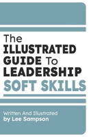 The Illustrated Guide To Leadership Soft Skills (Penguins by Lee Sampson) B0DP667LTP Book Cover