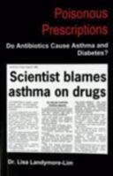 Poisonous Prescriptions 064618167X Book Cover