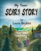 My First Scary Story 1698370326 Book Cover