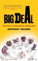 Big Deal: One Year as a Professional Poker Player 0349115192 Book Cover