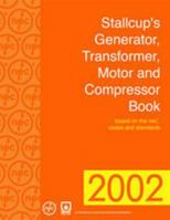 Stallcup's Generator, Transformer, Motor And Compressor Book 0877655022 Book Cover