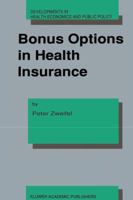 Bonus Options in Health Insurance 9401051178 Book Cover