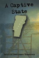 A Captive State 1403389276 Book Cover