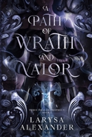 A Path of Wrath and Valor 1069867713 Book Cover