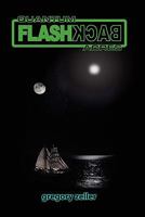 Quantum Acres: Flashback 1460929500 Book Cover