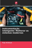 Instrumentação inteligente: Melhorar os sistemas modernos (Portuguese Edition) 6208034566 Book Cover