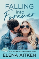 Falling Into Forever 1927968151 Book Cover