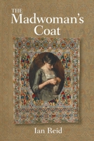 The Madwoman's Coat 0648522326 Book Cover
