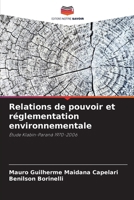 Relations de pouvoir et réglementation environnementale 620727153X Book Cover