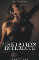 Tentation interdite B0BT3V91ZQ Book Cover