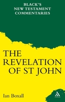 The Revelation of Saint John (Black's New Testament Commentary) 0826471366 Book Cover