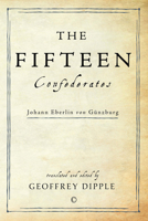 The Fifteen Confederates 0227174798 Book Cover