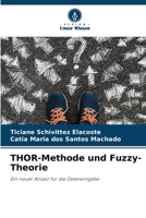 THOR-Methode und Fuzzy-Theorie 6205657422 Book Cover